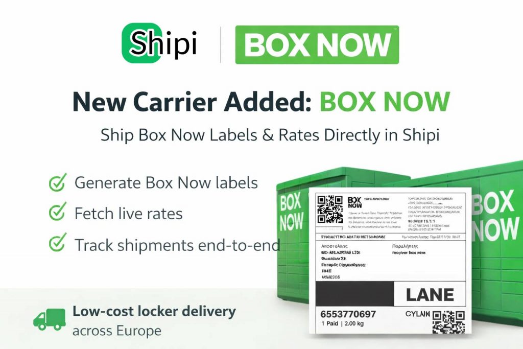 Shipi Now Integrates with BOX NOW (Smart Locker Shipping)
