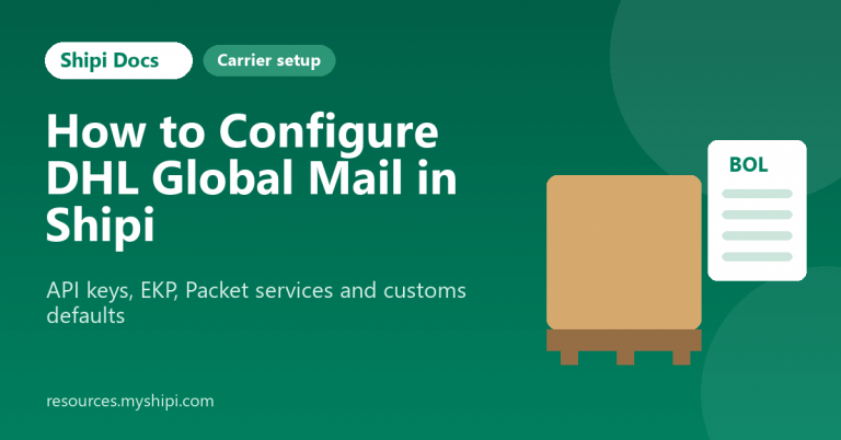 How to configure DHL Global Mail in Shipi