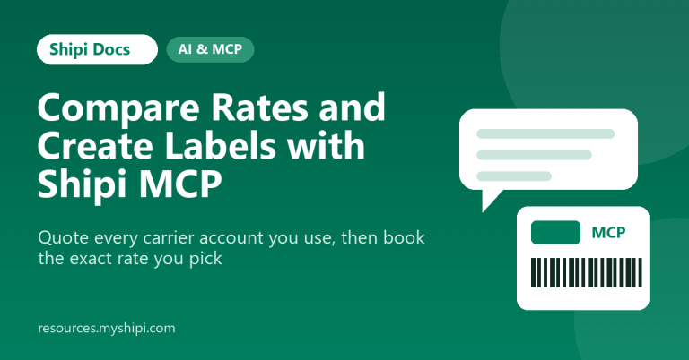 Compare carrier rates and create labels with Shipi MCP