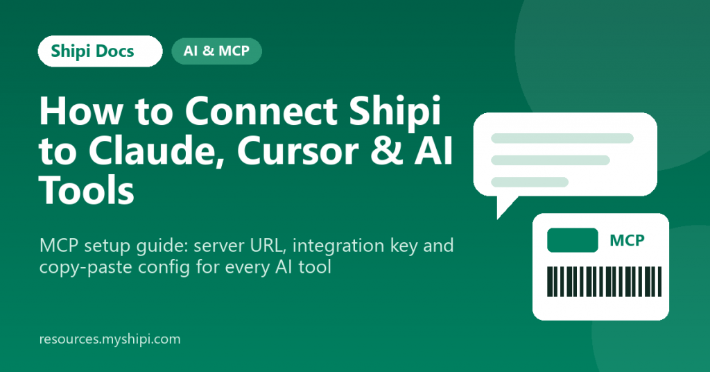 How to Connect Shipi to Claude, Cursor and Other AI Tools (MCP Setup Guide)